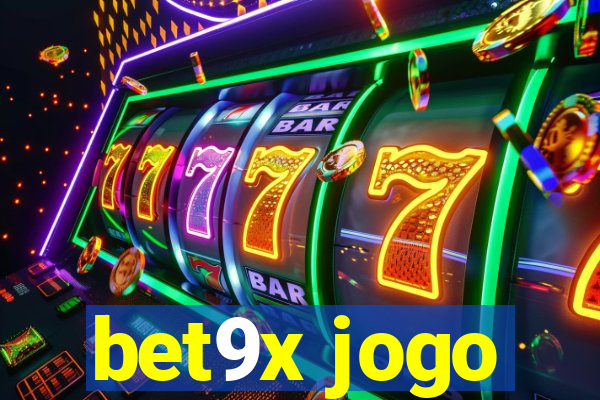 bet9x jogo